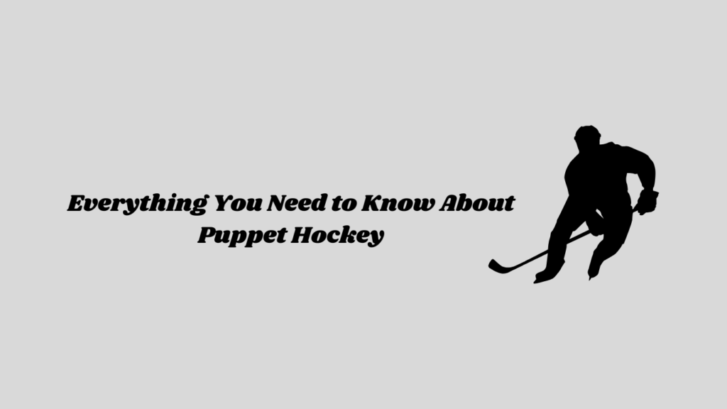 Puppet Hockey